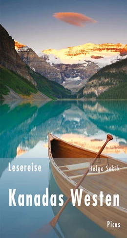 Abbildung von Sobik | Lesereise Kanadas Westen | 1. Auflage | 2017 | beck-shop.de