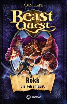 Abbildung von Blade / Loewe Kinderbücher | Beast Quest (Band 27) - Rokk, die Felsenfaust | 1. Auflage | 2017 | beck-shop.de