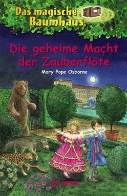 Abbildung von Pope Osborne / Loewe Kinderbücher | Das magische Baumhaus (Band 39) - Die geheime Macht der Zauberflöte | 1. Auflage | 2017 | beck-shop.de