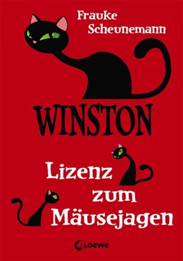 Abbildung von Scheunemann | Winston (Band 6) - Lizenz zum Mäusejagen | 1. Auflage | 2017 | beck-shop.de