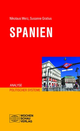 Abbildung von Werz / Gratius | Spanien | 1. Auflage | 2017 | beck-shop.de