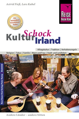 Abbildung von Kabel / Fieß | Reise Know-How KulturSchock Irland | 2. Auflage | 2017 | beck-shop.de