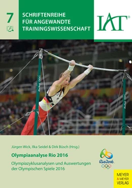 Abbildung von Institut für Angewandte Trainingswissenschaft Leipzig / Wick | Olympiaanalyse Rio 2016 | 1. Auflage | 2017 | beck-shop.de
