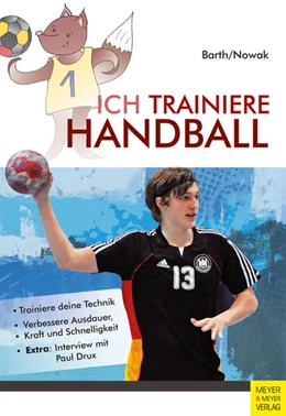 Abbildung von Barth / Nowak | Ich trainiere Handball | 3. Auflage | 2017 | beck-shop.de