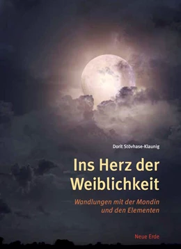 Abbildung von Stövhase-Klaunig | Ins Herz der Weiblichkeit | 1. Auflage | 2017 | beck-shop.de
