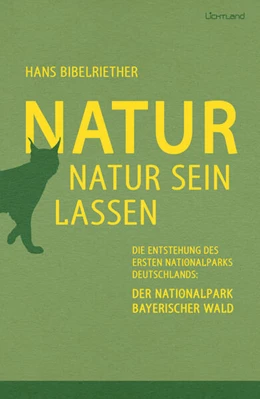 Abbildung von Bibelriether | Natur Natur sein lassen | 1. Auflage | 2017 | beck-shop.de