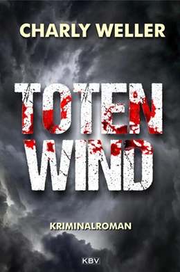 Abbildung von Weller | Totenwind | 1. Auflage | 2017 | beck-shop.de
