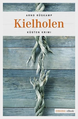 Abbildung von Rüskamp | Kielholen | 1. Auflage | 2017 | beck-shop.de