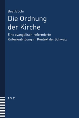 Abbildung von Büchi | Die Ordnung der Kirche | 1. Auflage | 2024 | beck-shop.de