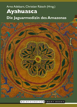 Abbildung von Adeelars / Rätsch | Ayahuasca | 1. Auflage | 2017 | beck-shop.de