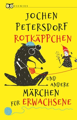 Abbildung von Petersdorf | Rotkäppchen und andere Märchen für Erwachsene | 1. Auflage | 2017 | beck-shop.de