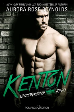 Abbildung von Reynolds | Underground Kings: Kenton | 1. Auflage | 2017 | beck-shop.de