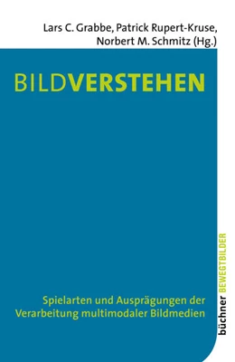 Abbildung von Grabbe / Rupert-Kruse | Bildverstehen | 1. Auflage | 2017 | beck-shop.de