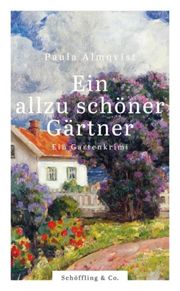 Abbildung von Almqvist | Ein allzu schöner Gärtner | 1. Auflage | 2024 | beck-shop.de