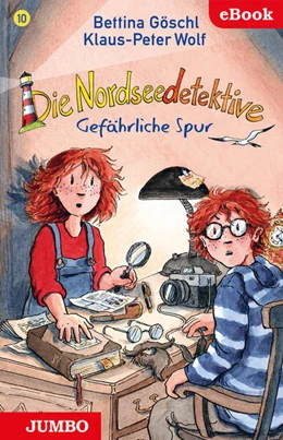 Abbildung von Wolf / Göschl | Die Nordseedetektive. Gefährliche Spur [10] | 1. Auflage | 2022 | beck-shop.de