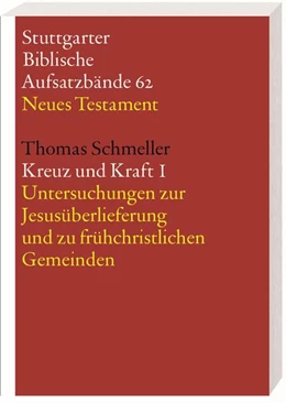 Abbildung von Schmeller | Kreuz und Kraft | 1. Auflage | 2017 | beck-shop.de
