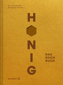 Abbildung von Derndorfer / Fischer | Honig | 1. Auflage | 2017 | beck-shop.de