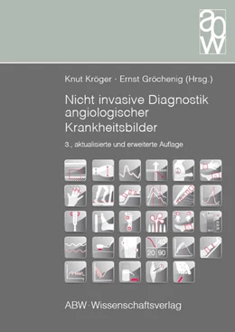 Abbildung von Kröger / Gröchenig | Nicht invasive Diagnostik angiologischer Krankheitsbilder | 3. Auflage | 2017 | beck-shop.de