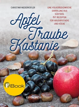 Abbildung von Niederkofler | Apfel, Traube, Kastanie | 1. Auflage | 2017 | beck-shop.de