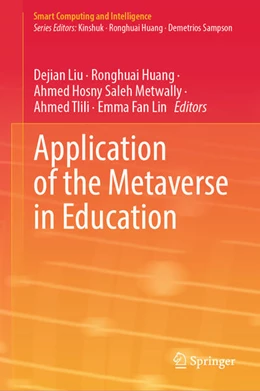 Abbildung von Liu / Huang | Application of the Metaverse in Education | 1. Auflage | 2024 | beck-shop.de