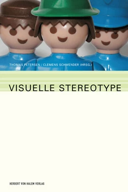 Abbildung von Petersen / Schwender | Visuelle Stereotype | 1. Auflage | 2017 | beck-shop.de