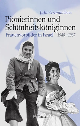 Abbildung von Grimmeisen | Pionierinnen und Schönheitsköniginnen | 1. Auflage | 2017 | beck-shop.de