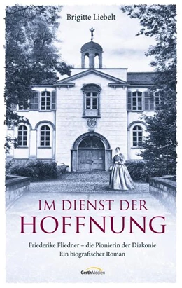 Abbildung von Liebelt | Im Dienst der Hoffnung | 1. Auflage | 2022 | beck-shop.de
