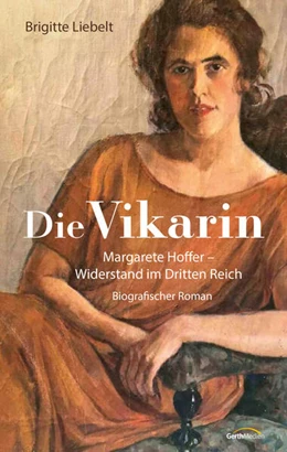Abbildung von Liebelt | Die Vikarin | 1. Auflage | 2024 | beck-shop.de