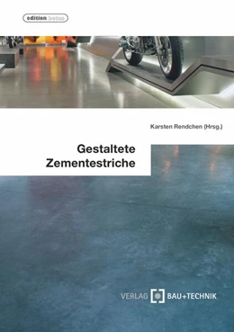 Abbildung von Rendchen / Ebertz | Gestaltete Zementestriche | 1. Auflage | 2017 | beck-shop.de