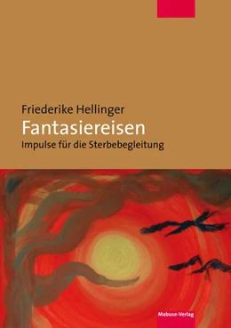 Abbildung von Hellinger | Fantasiereisen | 3. Auflage | 2020 | beck-shop.de