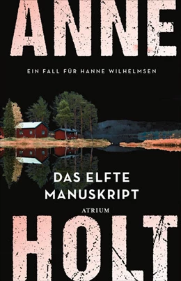 Abbildung von Holt | Das elfte Manuskript | 1. Auflage | 2024 | beck-shop.de