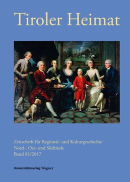 Abbildung von Antenhofer / Schober | Tiroler Heimat 81 (2017) | 1. Auflage | 2017 | beck-shop.de