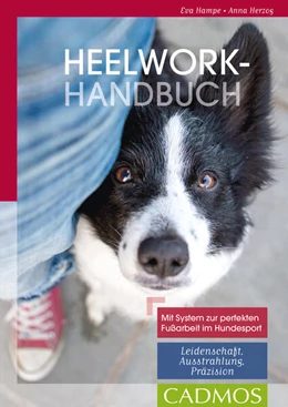 Abbildung von Hampe / Herzog | Heelwork-Handbuch | 2. Auflage | 2017 | beck-shop.de