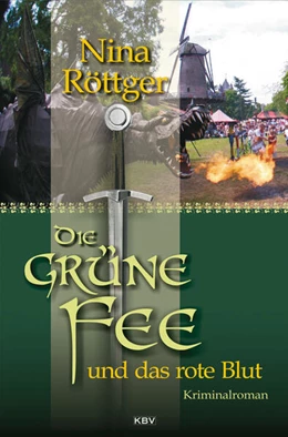 Abbildung von Röttger | Die grüne Fee und das rote Blut | 1. Auflage | 2018 | beck-shop.de