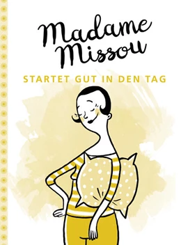 Abbildung von Missou | Madame Missou startet gut in den Tag | 1. Auflage | 2018 | beck-shop.de