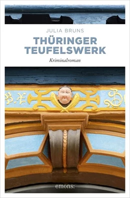 Abbildung von Bruns | Thüringer Teufelswerk | 1. Auflage | 2018 | beck-shop.de