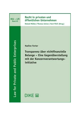 Abbildung von Forter | Transparenz über nichtfinanzielle Belange - Eine Gegenüberstellung mit der
Konzernverantwortungsinitiative | 1. Auflage | 2024 | Band 62 | beck-shop.de