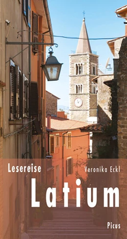 Abbildung von Eckl | Lesereise Latium | 1. Auflage | 2018 | beck-shop.de