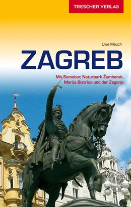 Abbildung von Mauch | Reiseführer Zagreb | 4. Auflage | 2018 | beck-shop.de