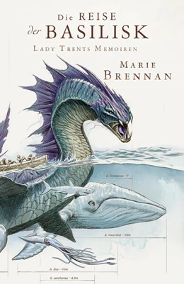 Abbildung von Brennan | Lady Trents Memoiren 3: Die Reise der Basilisk | 1. Auflage | 2018 | beck-shop.de