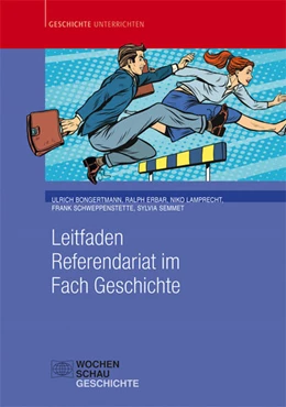 Abbildung von Bongertmann / Erbar | Leitfaden Referendariat im Fach Geschichte | 1. Auflage | 2017 | beck-shop.de