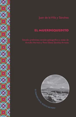 Abbildung von Villa y Sánchez / Sánchez Arreola | El Muerdequedito | 1. Auflage | 2016 | beck-shop.de