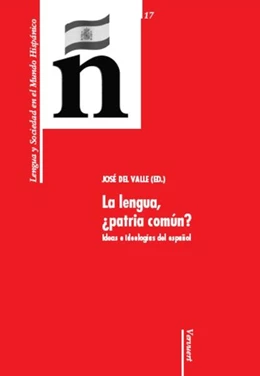 Abbildung von Valle | La lengua, ¿patria común? | 1. Auflage | 2016 | beck-shop.de