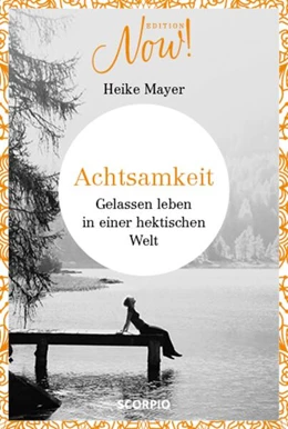 Abbildung von Mayer | Achtsamkeit | 1. Auflage | 2018 | beck-shop.de