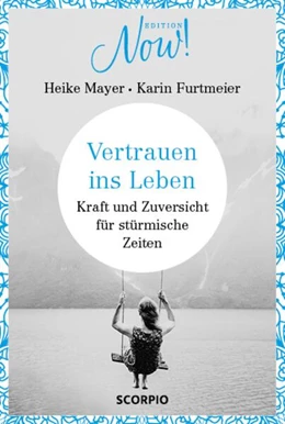 Abbildung von Mayer / Furtmeier | Vertrauen ins Leben | 1. Auflage | 2018 | beck-shop.de