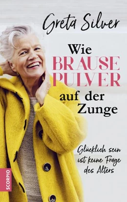 Abbildung von Silver | Wie Brausepulver auf der Zunge | 1. Auflage | 2018 | beck-shop.de