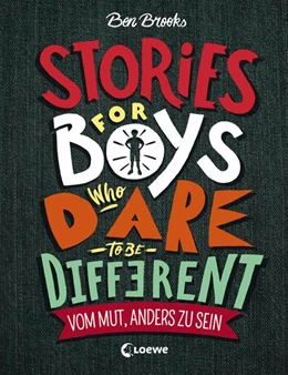 Abbildung von Brooks | Stories for Boys who dare to be different - Vom Mut, anders zu sein | 1. Auflage | 2018 | beck-shop.de