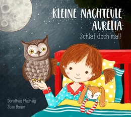 Abbildung von Flechsig | Kleine Nachteule Aurelia | 1. Auflage | 2018 | beck-shop.de