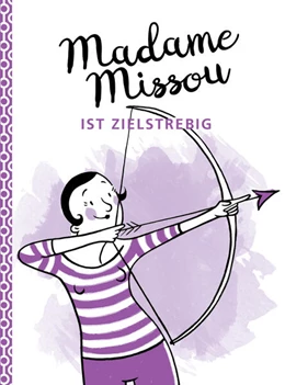 Abbildung von Missou | Madame Missou ist zielstrebig | 1. Auflage | 2018 | beck-shop.de