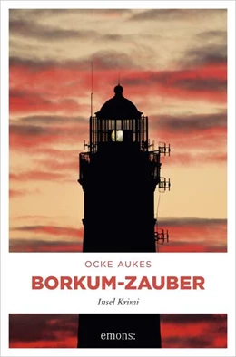 Abbildung von Aukes | Borkum-Zauber | 1. Auflage | 2018 | beck-shop.de